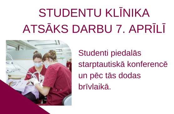 Studentu klīnikas darba laika izmaiņas