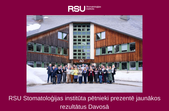RSU Stomatoloģijas institūta pētnieki prezentē jaunākos biomateriālu pētījumu rezultātus Davosā