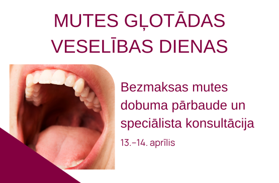 Mutes gļotādas veselības dienas – bezmaksas pārbaudes