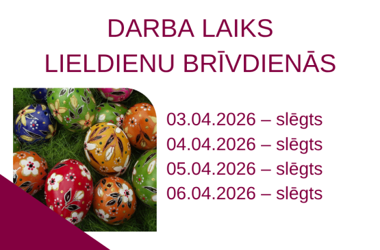 Darba laiks Lieldienu brīvdienās
