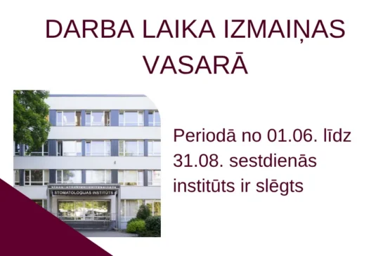 Izmaiņas darba laikā vasaras periodā