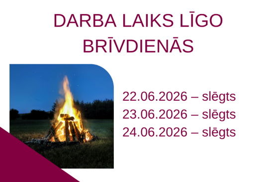 Darba laiks Līgo un Jāņu svētku laikā
