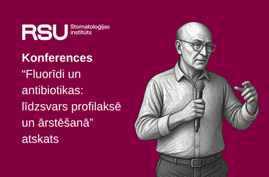 Konferencē diskutē par fluorīdu nozīmi un antibiotiku lietošanas līdzsvaru zobārstniecībā