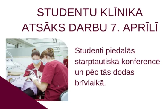 Studentu klīnikas darba laika izmaiņas