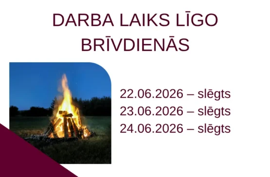 Darba laiks Līgo un Jāņu svētku laikā