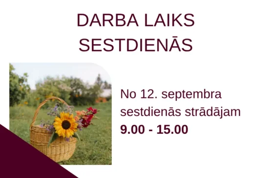 Izmaiņas darba laikā sestdienās